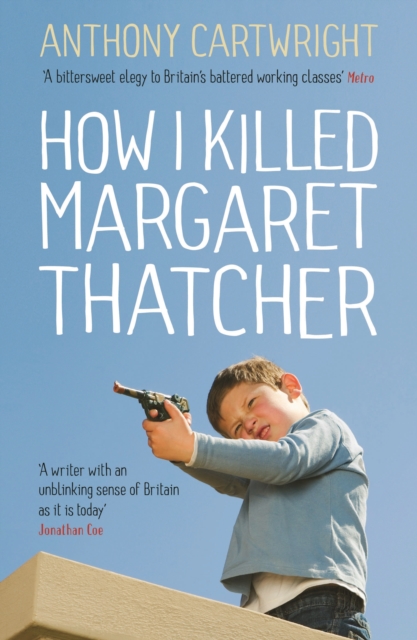 How I Killed Margaret Thatcher, EPUB eBook