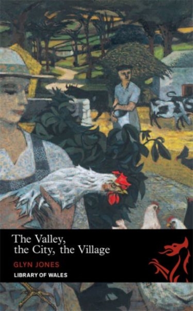 The Valley, The City, The Village, Paperback / softback Book