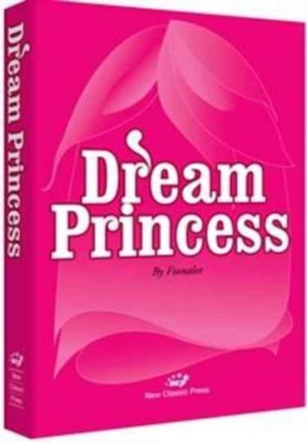 Dream Princess, Paperback Book