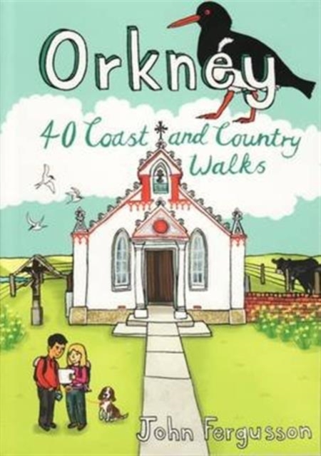 Orkney : 40 Coast and Country Walks, Paperback / softback Book