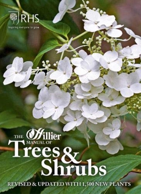 The Hillier Manual of Trees & Shrubs, Paperback / softback Book