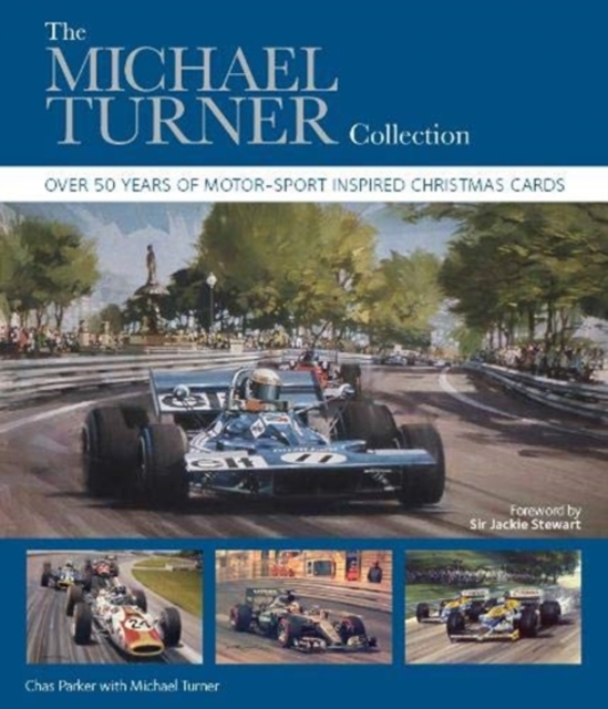 The Michael Turner Collection : Over 50 years of motor-sport inspired Christmas cards, Hardback Book