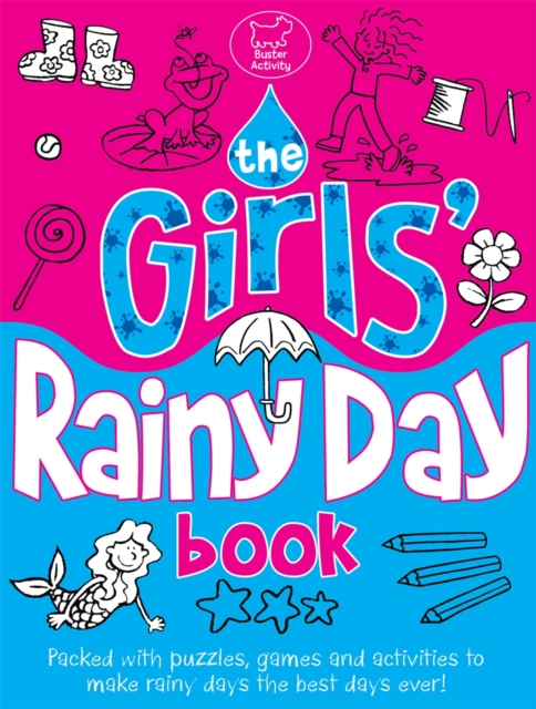 The Girls' Rainy Day Book, Paperback Book