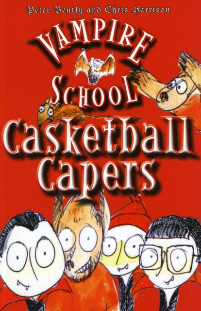 Vampire School : Casketball Capers, Paperback / softback Book