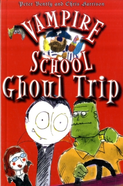 Vampire School : Ghoul Trip, Paperback / softback Book