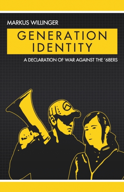 Generation Identity, Paperback / softback Book