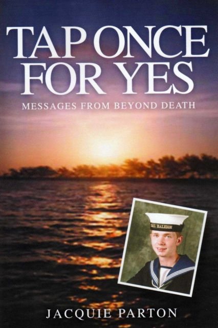 Tap Once For Yes : Messages from Beyond Death, EPUB eBook