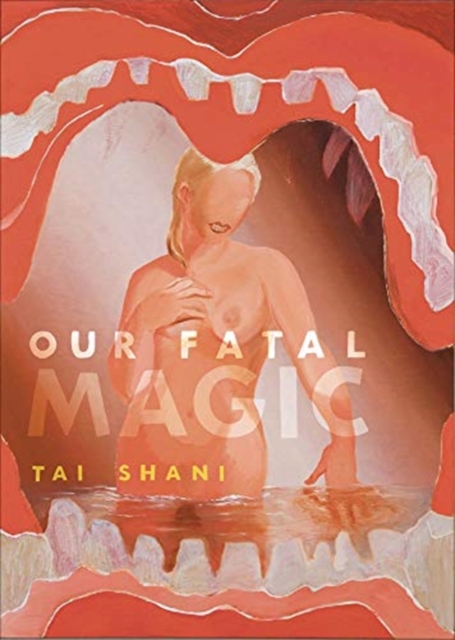 Our Fatal Magic, Paperback / softback Book