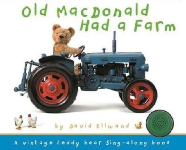 Old MacDonald - Teddy sound book, Hardback Book