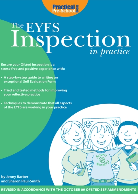 The EYFS Inspection in Practice : Ensure your Ofsted Inspection is a Stress-free and Positive Experience, PDF eBook