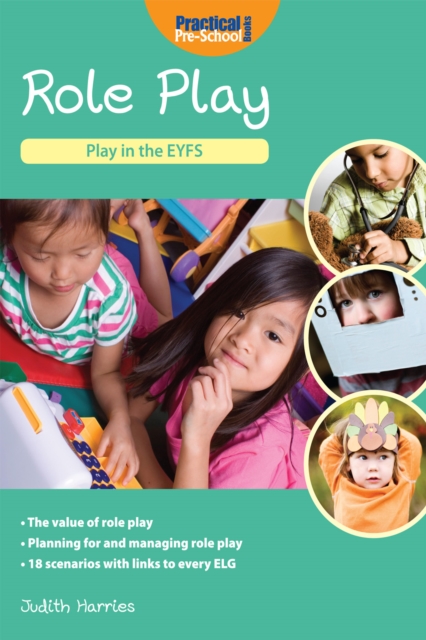 Role Play : Play in the EYFS, EPUB eBook