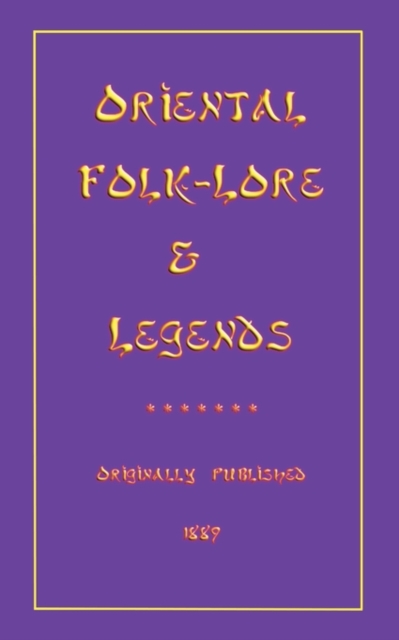 Oriental Folklore and Legends, Paperback / softback Book