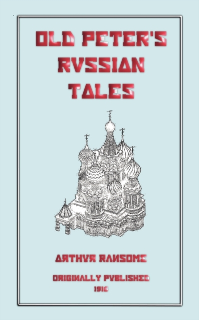 Old Peters Russian Tales, Paperback / softback Book