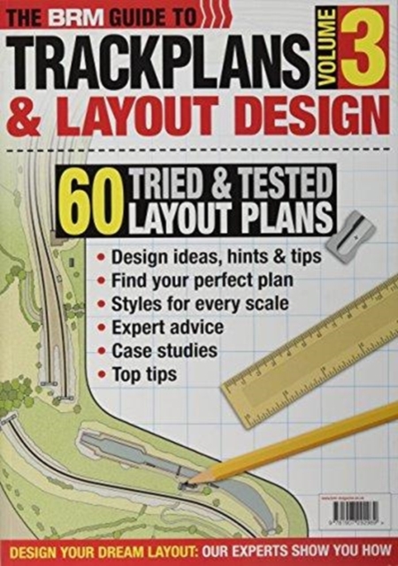 The Brm Guide to Trackplans and Layout Design : Volume 3, Paperback / softback Book