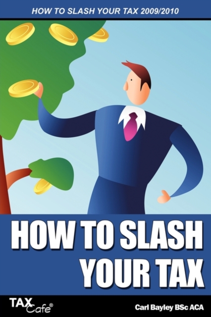How to Slash Your Tax 2009/2010, Paperback Book