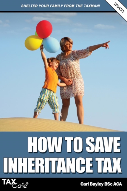 How to Save Inheritance Tax, Paperback / softback Book