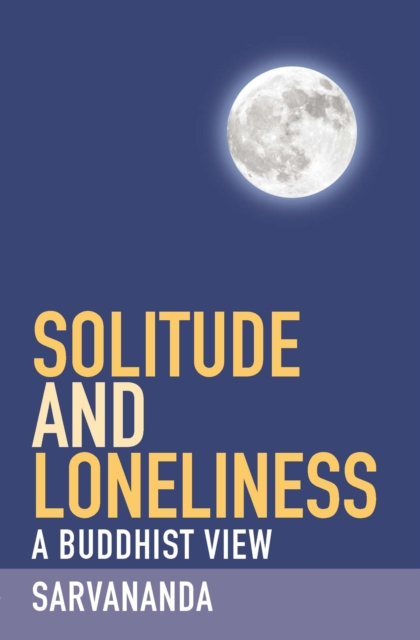 Solitude and Loneliness, Paperback / softback Book