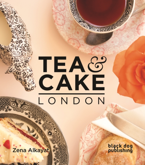 Tea and Cake London, Paperback / softback Book