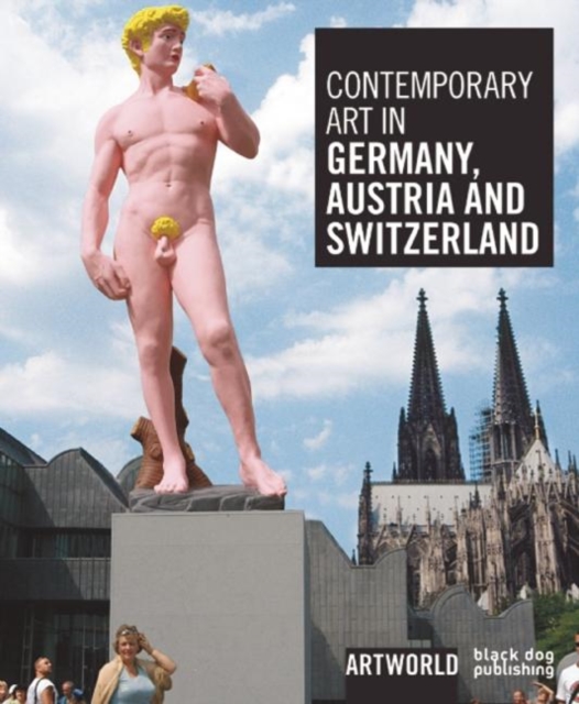 Contemporary Art in Germany, Austria and Switzerland, Paperback / softback Book