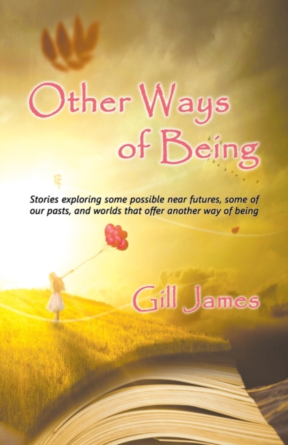 Other Ways of Being, Paperback / softback Book