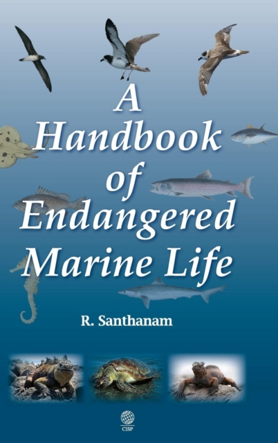 A Handbook of Endangered Marine Life, Hardback Book