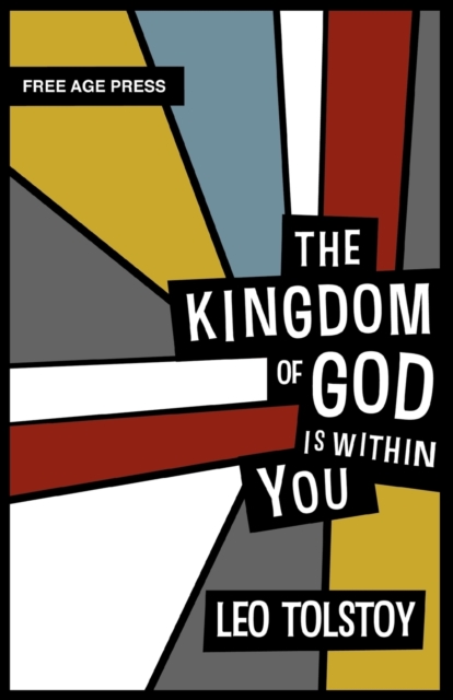 The Kingdom of God is Within You, Paperback / softback Book