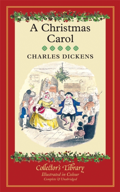 A Christmas Carol : A Ghost Story of Christmas, Hardback Book