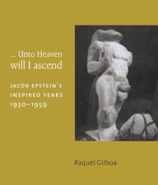 ... Unto Heaven Will I Ascend, Paperback / softback Book