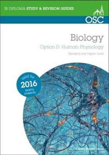 IB Biology Option D Human Physiology, Paperback / softback Book