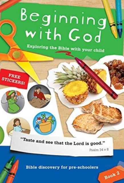 Beginning with God: Book 2 : Exploring the Bible with your child 2, Paperback / softback Book