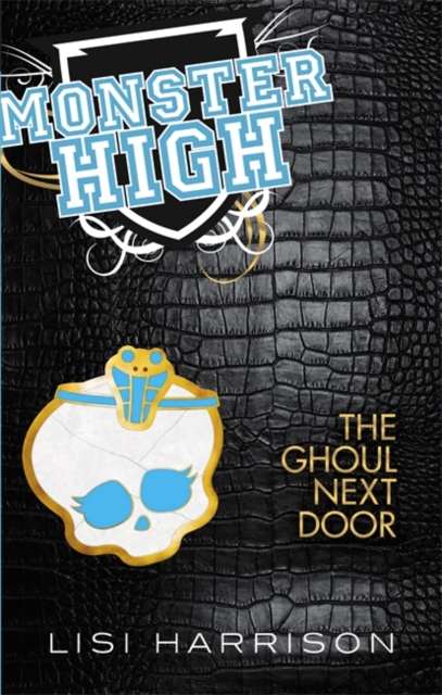 The Ghoul Next Door : Book 2, Paperback Book