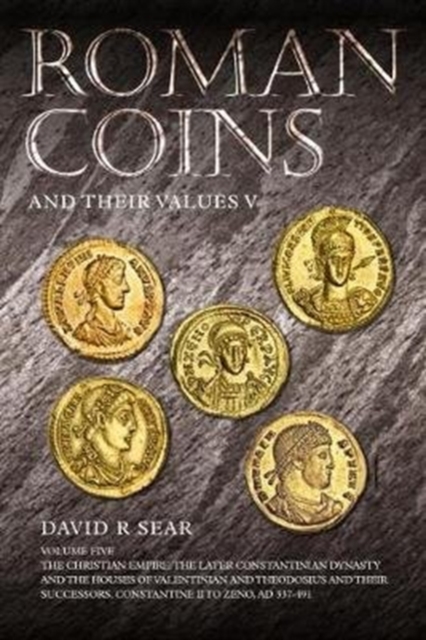 Roman Coins and Their Values Volume 5, Hardback Book