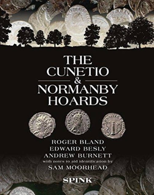 The Cunetio and Normanby Hoards, Hardback Book