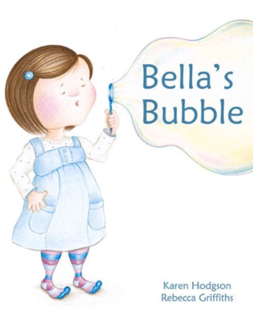 Bella's Bubble, Paperback / softback Book