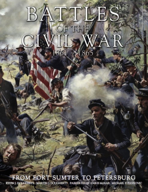 Battles of the American Civil War : 1861-1865, Hardback Book