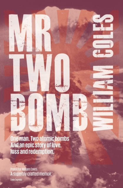 Mr Two Bomb, Paperback / softback Book