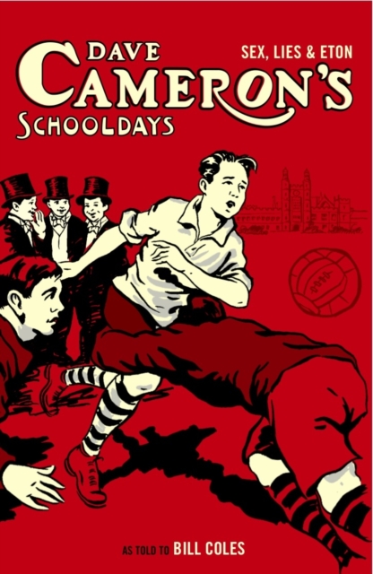 Dave Cameron's Schooldays, Paperback / softback Book