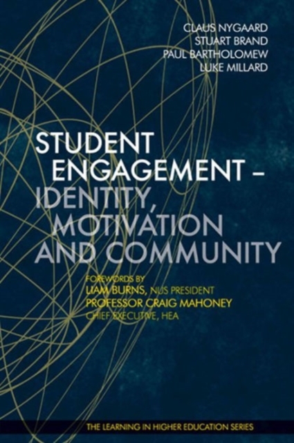 Student Engagement - Identity, Motivation and Community, Hardback Book