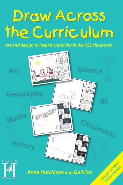 Draw Across the Curriculum : Art and design to inspire creativity in the KS2 classroom, EPUB eBook