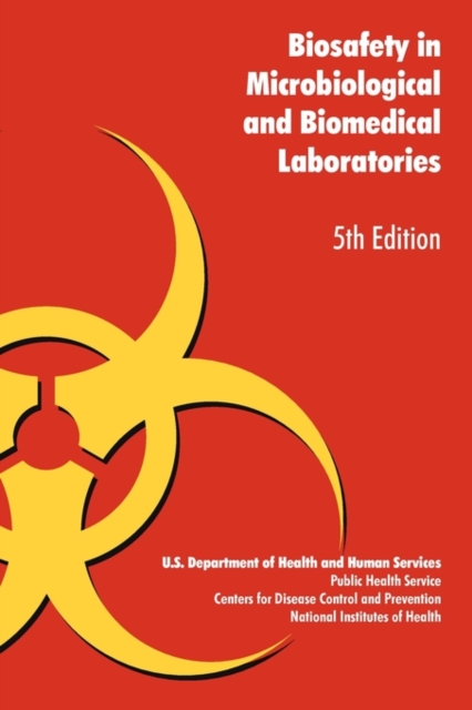 Biosafety in Microbiological and Biomedical Laboratories, Paperback / softback Book