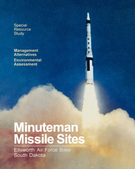 Minuteman Missile Sites, Paperback / softback Book