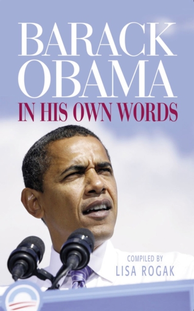 Barack Obama : In His Own Words, EPUB eBook