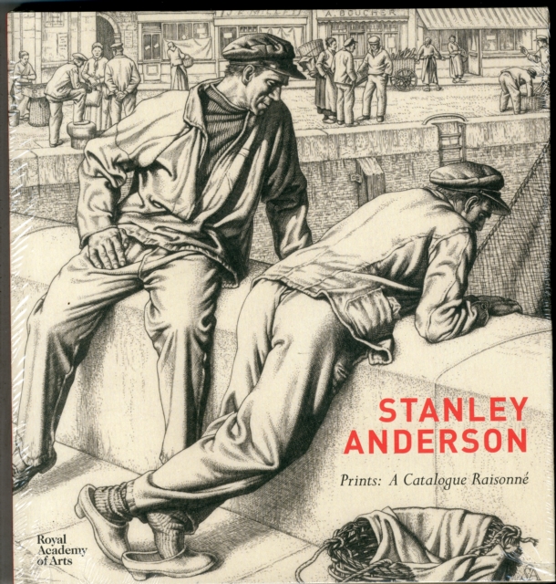 Stanley Anderson Prints: A Catalogue Raisonne, Hardback Book