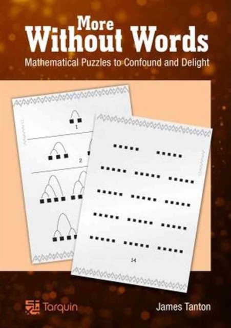 More Without Words: Mathematical Puzzles to Confound and Delight, Paperback / softback Book