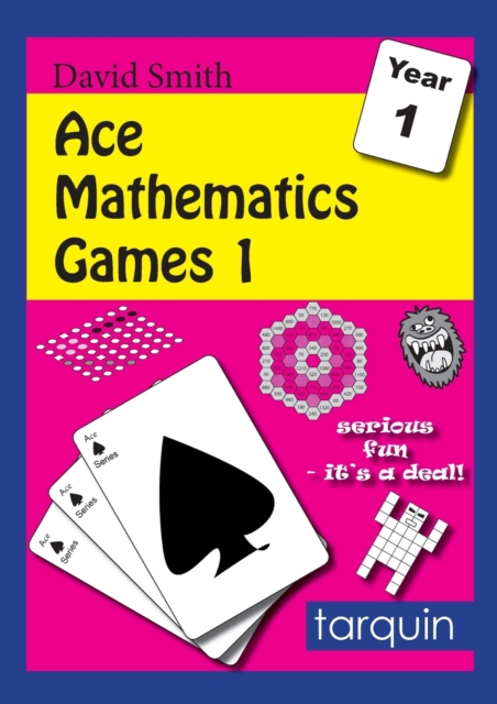 Ace Mathematics Games 1: 16 Exciting Activities to Engage Ages 5-6 : 1, Paperback / softback Book