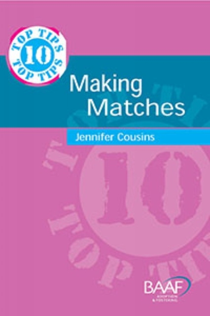 Ten Top Tips for Making Matches, Paperback / softback Book