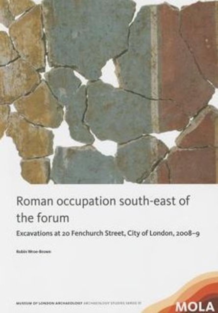 Roman Occupation South-East of the Forum, Paperback / softback Book