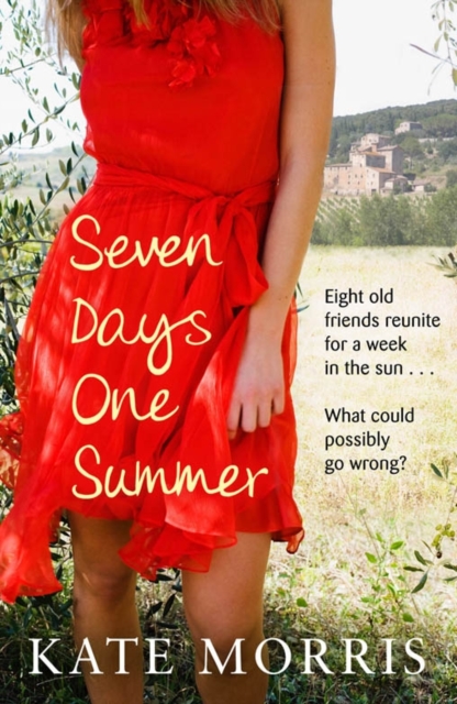 Seven Days One Summer, Paperback / softback Book