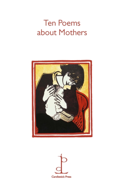 Ten Poems About Mothers, Pamphlet Book