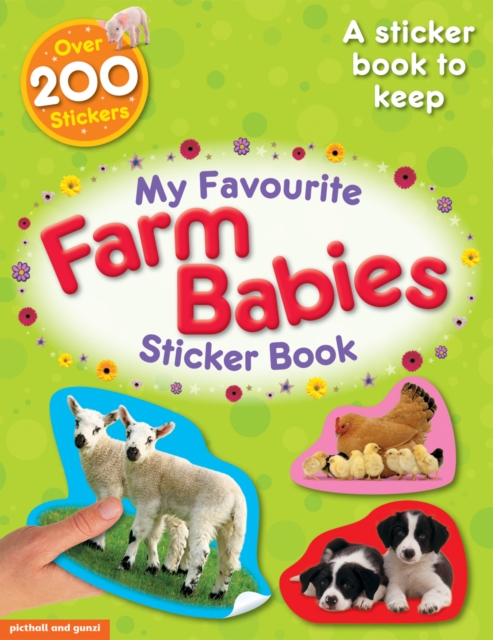 My Favourite Farm Babies Sticker Book, Paperback / softback Book